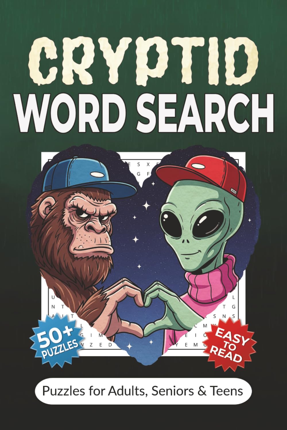 Cryptid Word Search Puzzle Book: Word Searches with Easy-to-Read Print about Legendary Monsters, Mysterious Creatures, Supernatural Folklore and More ... Seniors & Teens | Fun Cryptozoology Gift Idea