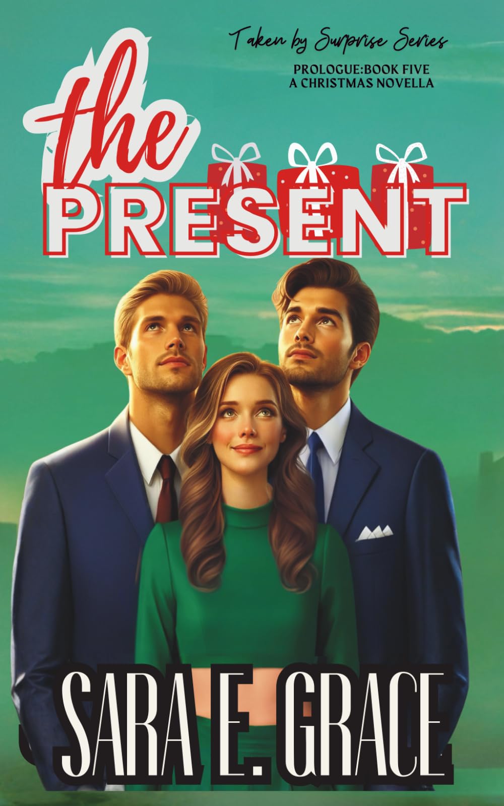 The Present: A MFM Why Choose Romance (Taken By Surprise: Prologue)