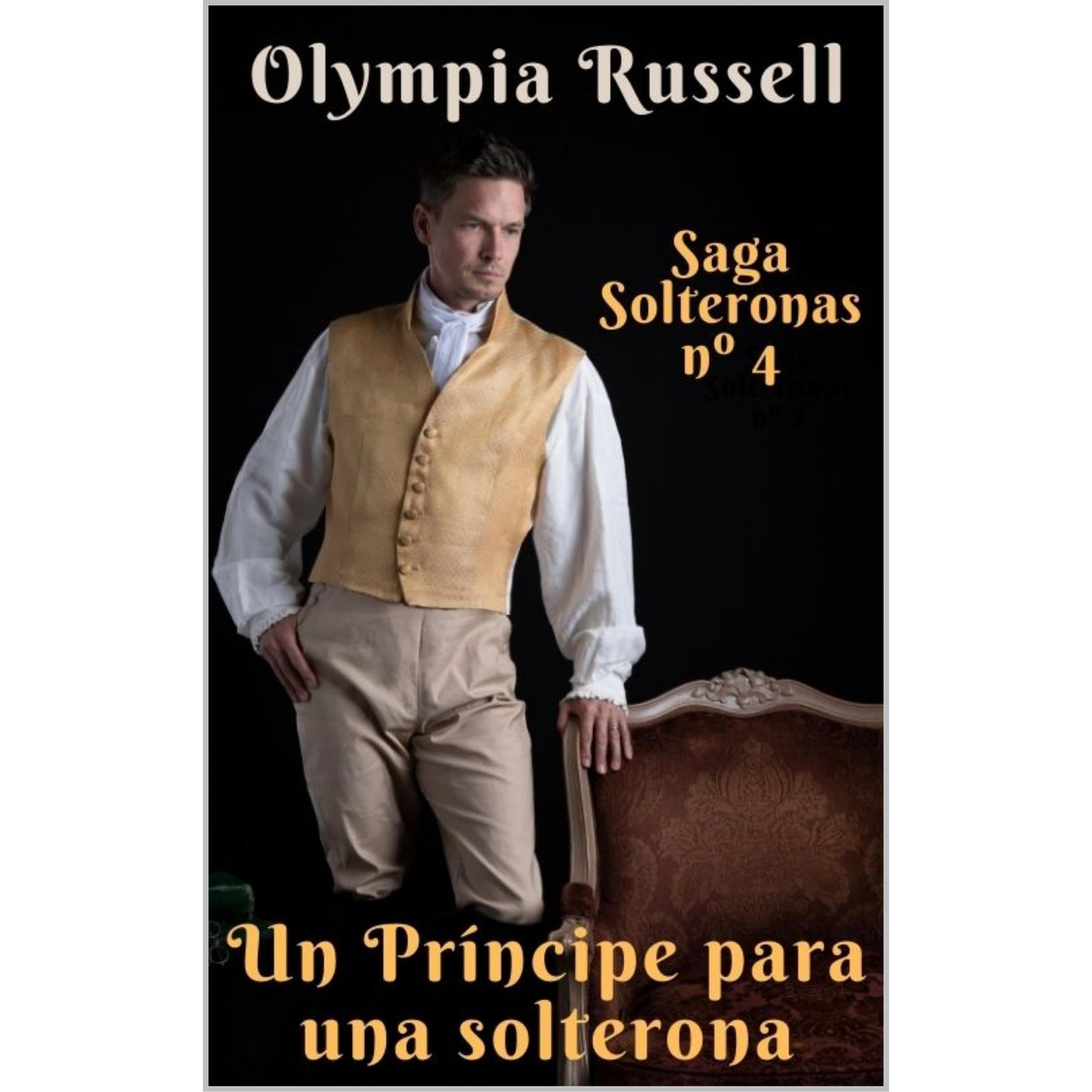 Un príncipe para una solterona