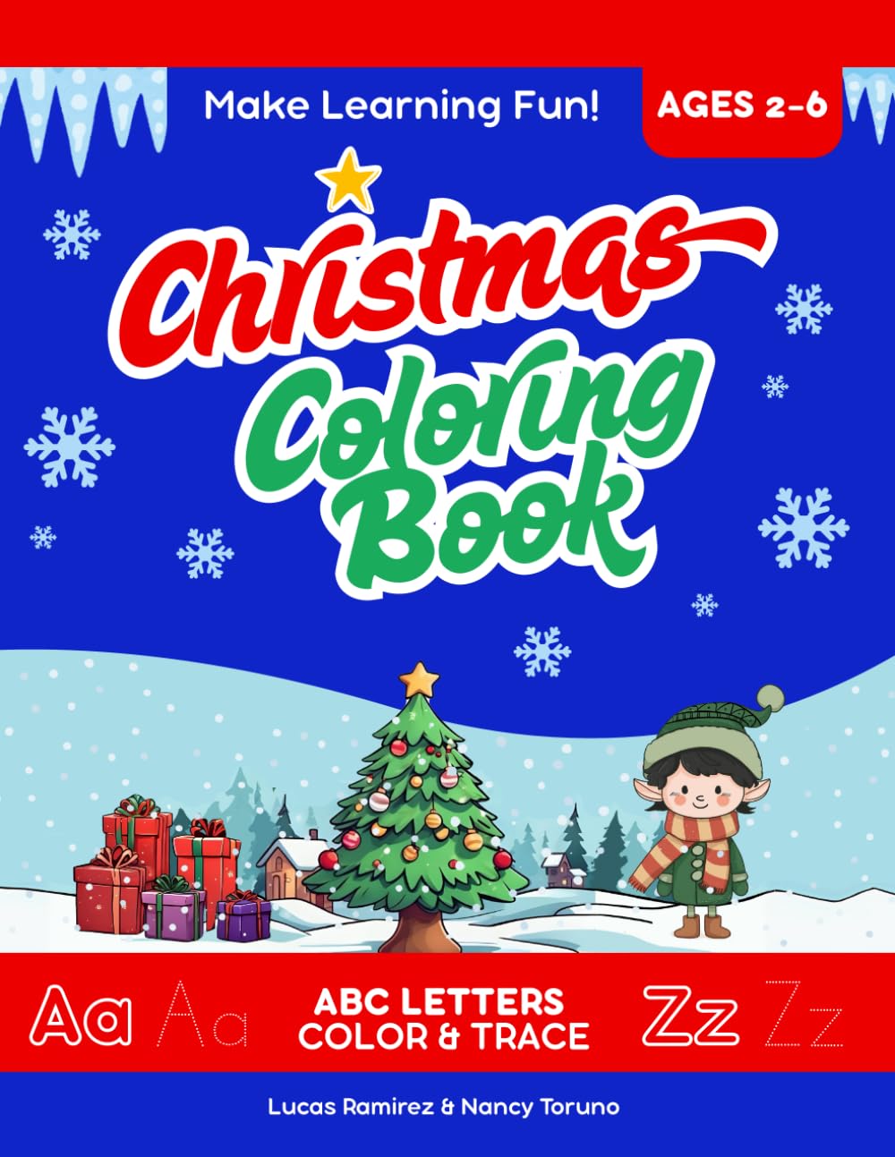Christmas Coloring Book: ABC Letters Color & Trace