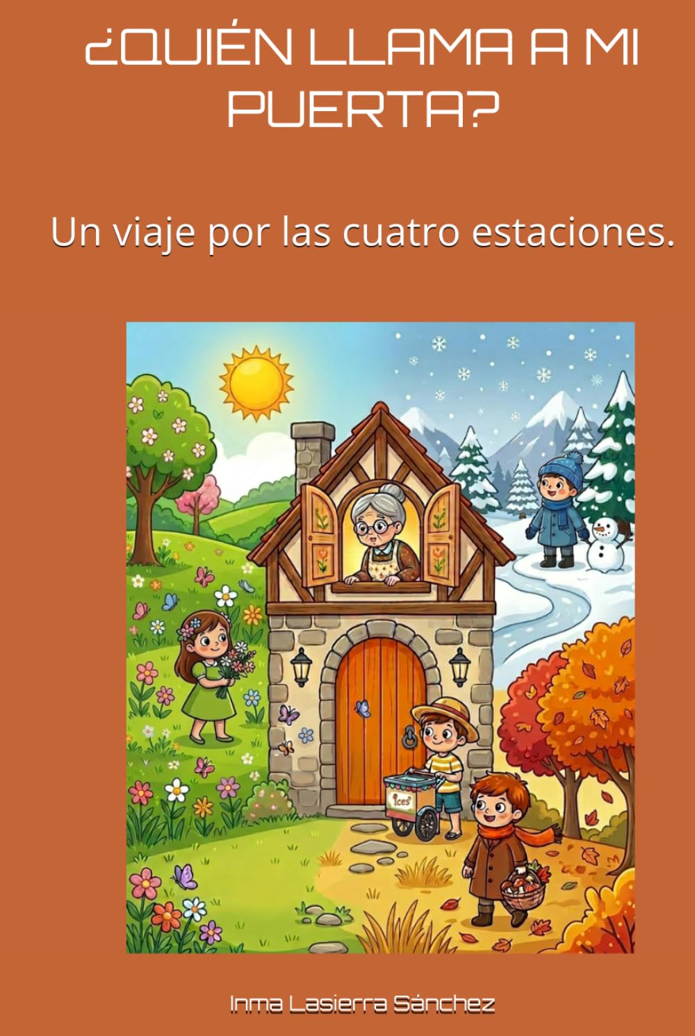 ¿QUIÉN LLAMA A MI PUERTA?: Un viaje por las cuatro estaciones.