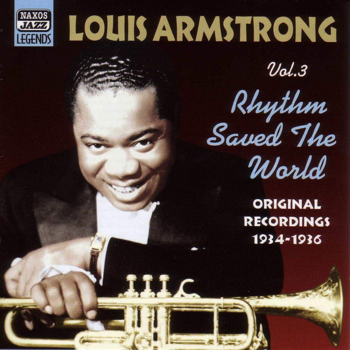 ARMSTRONG, Louis: Rhythm Saved The World