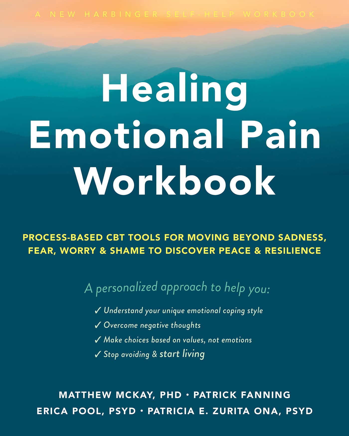 Healing Emotional Pain Workbook: Process-Based CBT  by Erica Pool PAPERBACK