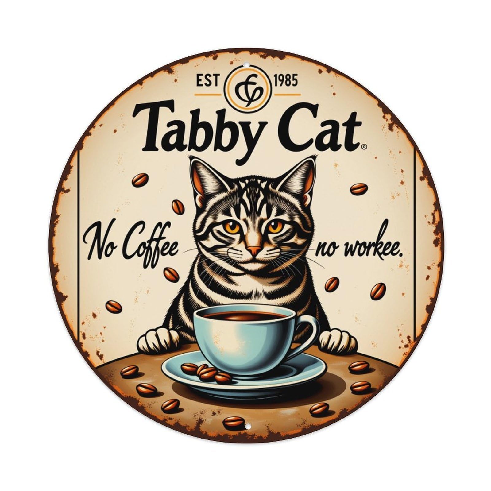 Tabby Cat Coffee Artwork Design Vintage Metal Tin Sign Retro Wall Decor for Home Bar Garage Cafe, Indoor & Outdoor Decorative，circle Metal Poster, 8x8 Inch