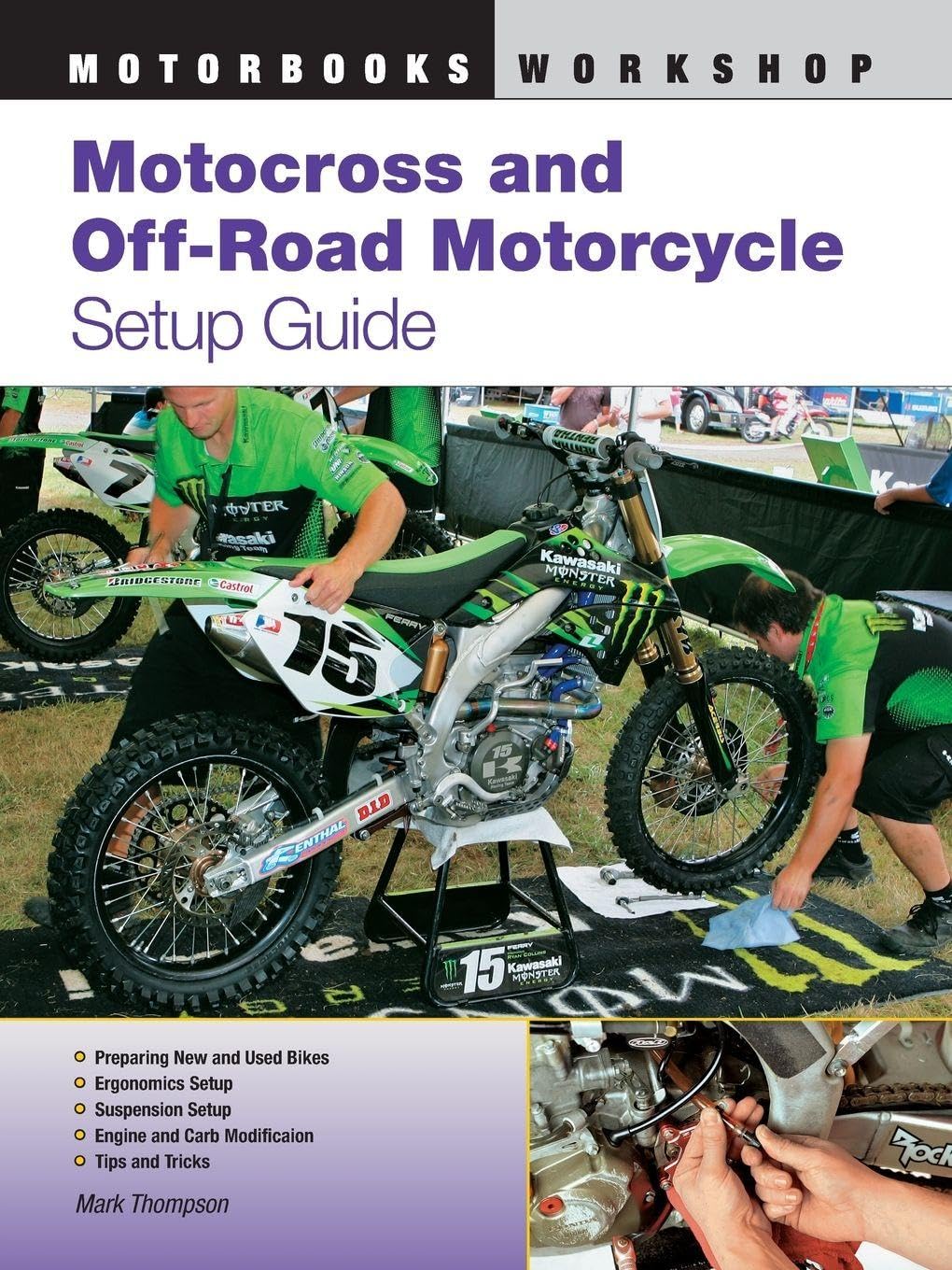 Motocross and Off-Road Motorcycle Setup Guide (Motorbooks Workshop)