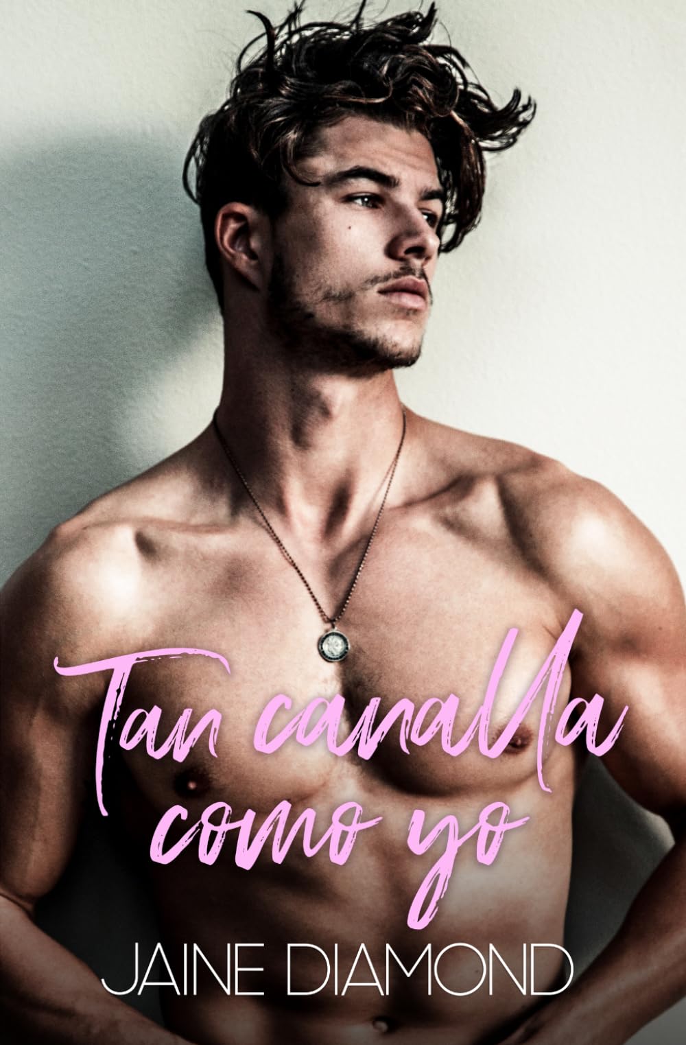Tan canalla como yo (Dirty: chicos malos del rock)