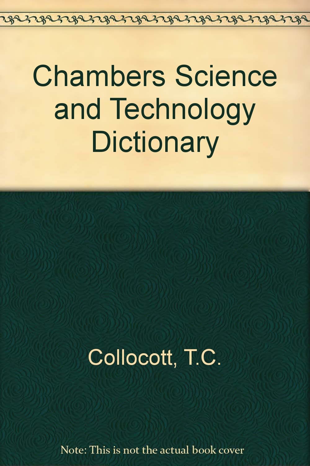 Chambers Science and Technology Dictionary