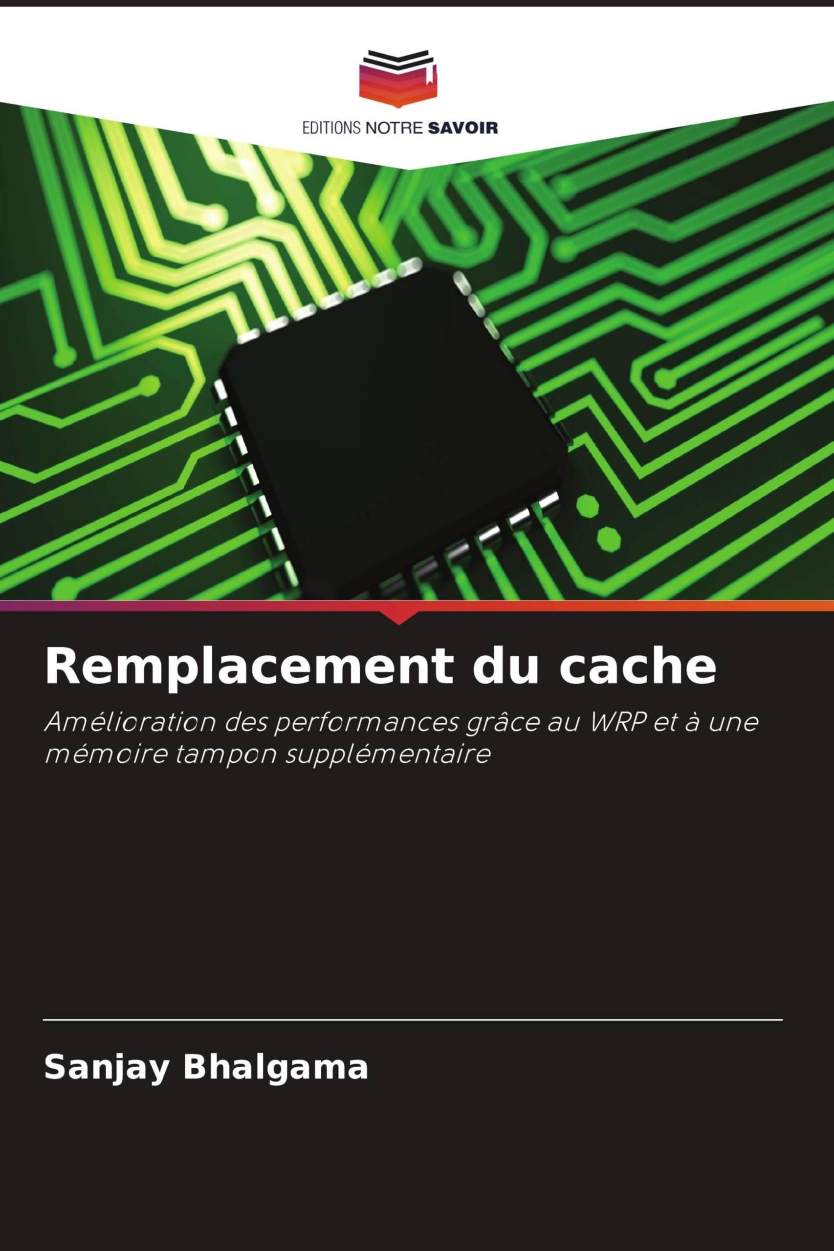 Remplacement du cache: Amélioration des performances grâce au WRP et à une mémoire tampon supplémentaire