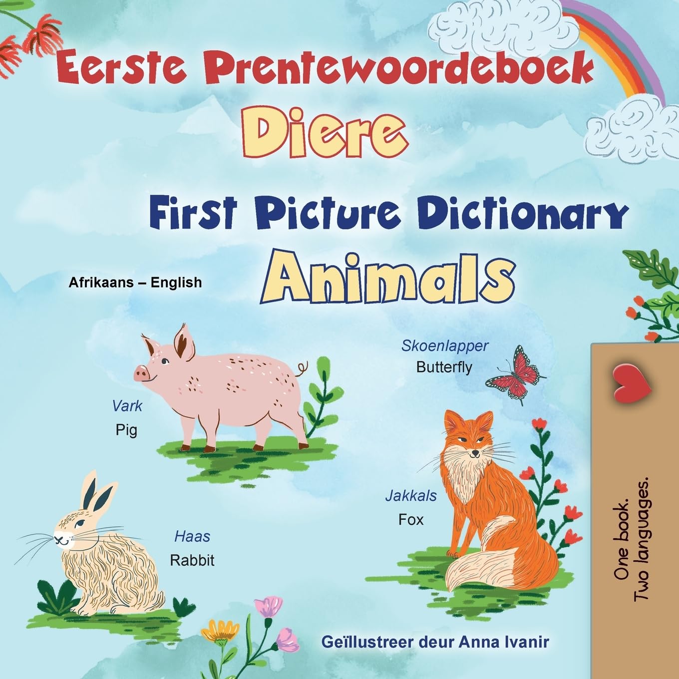 First Picture Dictionary - Animals (Afrikaans English Bilingual Children's Book) (Afrikaans English Bilingual Collection)