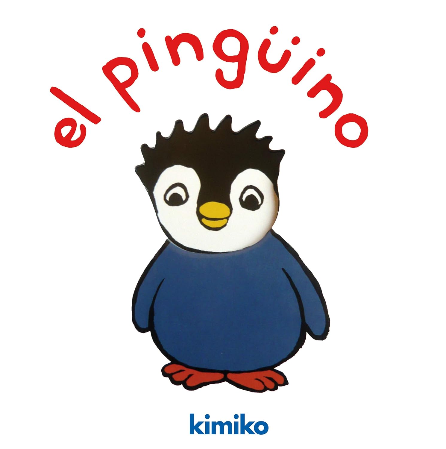 El pinguino 9788484703037 Kimiko Books