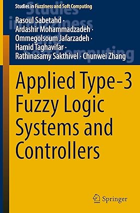 Applied Type-3 Fuzzy Logic Systems and Controllers-finelybook