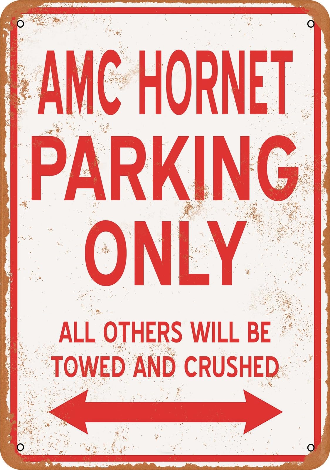 Metal Sign - AMC HORNET PARKING ONLY - Vintage Look home decor