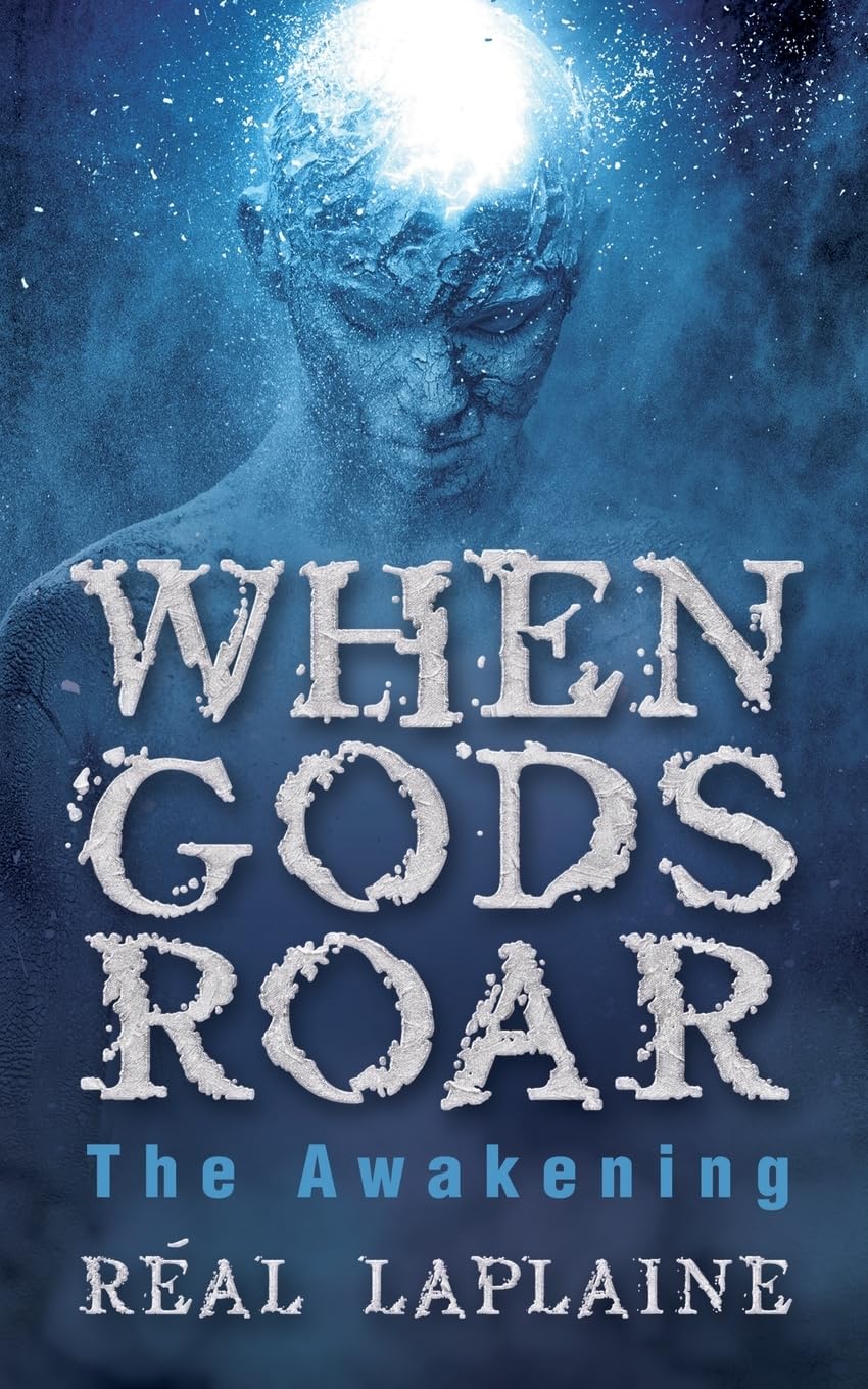 When Gods Roar "The Awakening"