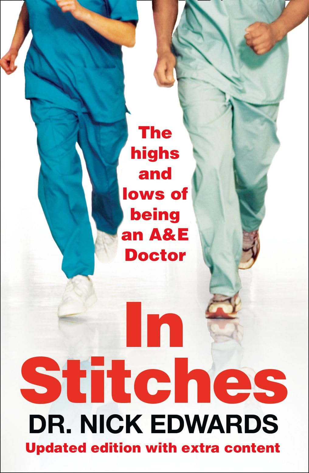 In Stitches, Biography, Literature and Literary studies – Biography and non-fiction prose – True stories , Paperback, Nick Edwards