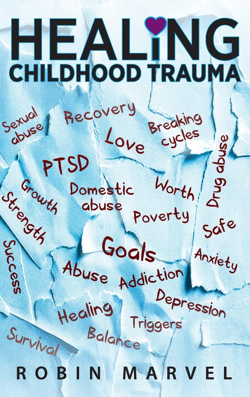 Buy Healing Childhood Trauma: Transforming Pain into Purpose with Post-Traumatic Growth — BookShops.in