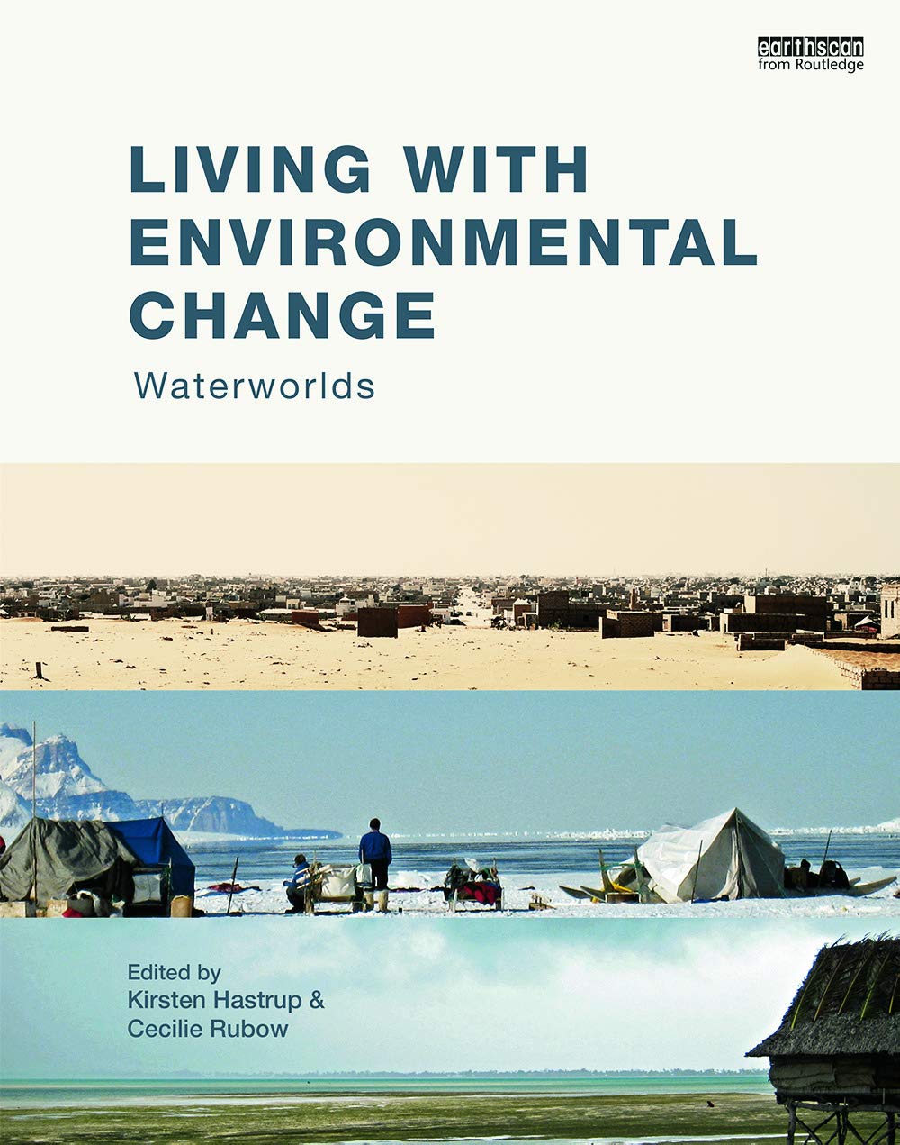 Living with Environmental Change: Waterworlds