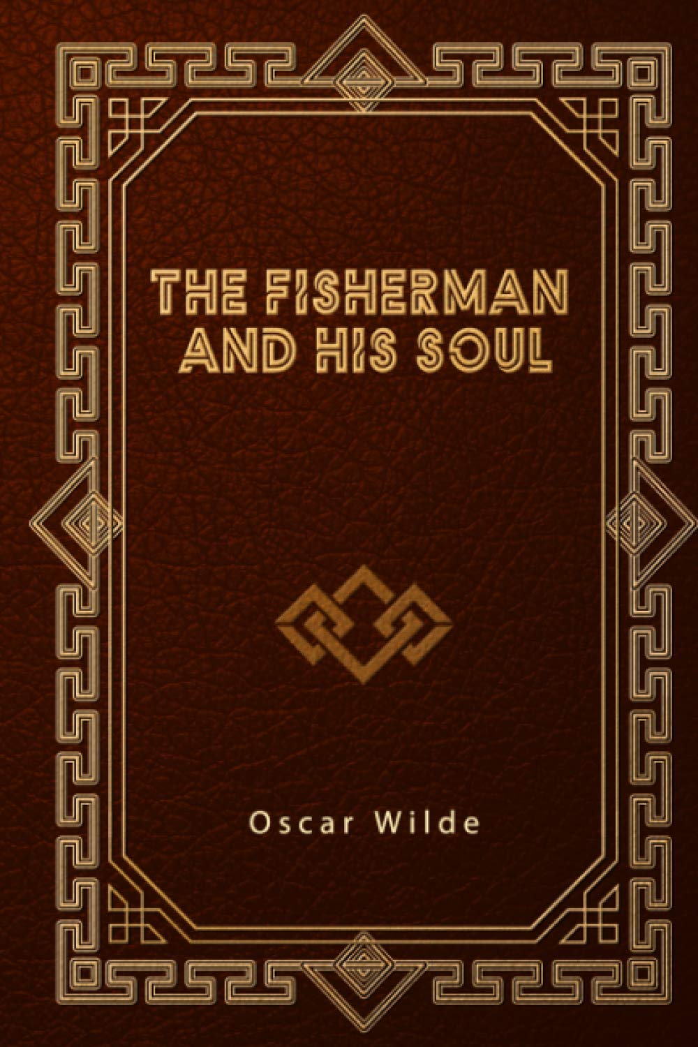 The Fisherman and His Soul
