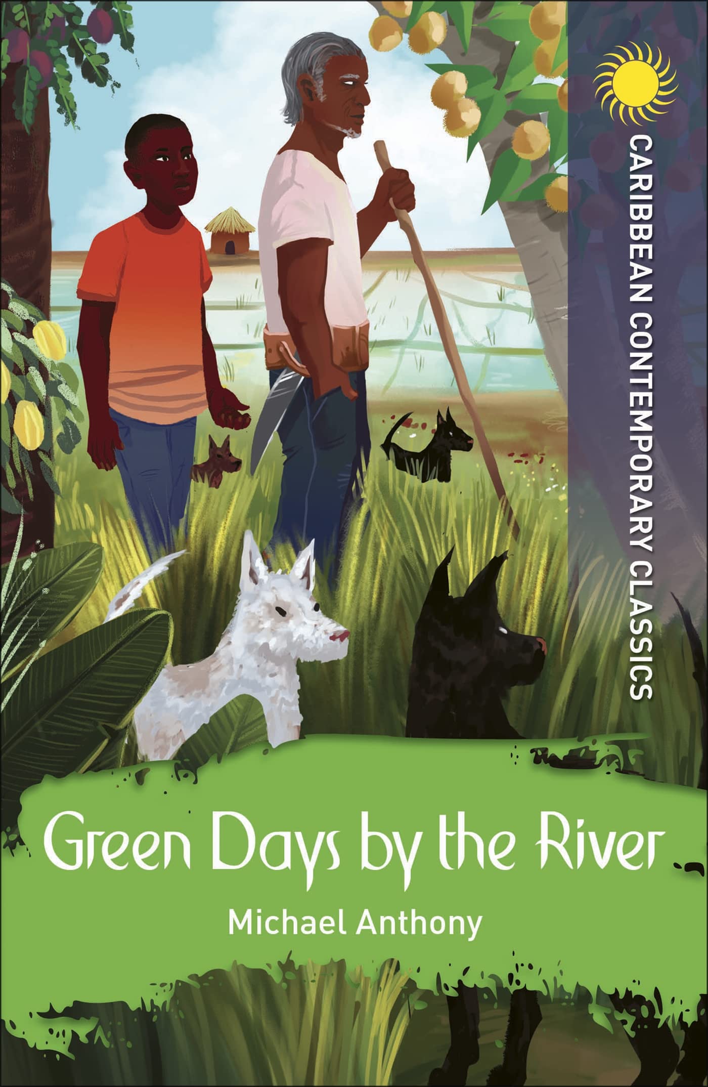 Green Days by the River (Caribbean Modern Classics)