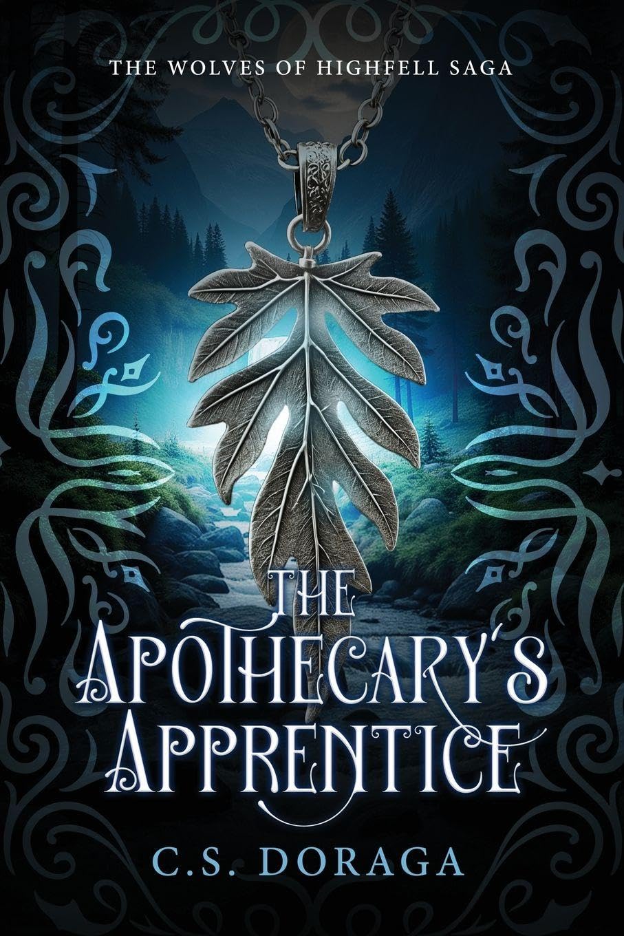 The Apothecary's Apprentice: 1 (The Wolves of Highfell Saga)