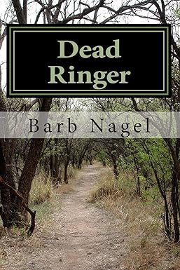 Dead Ringer: Dead Ringer: Nagel, Barb: 9781481897792: Amazon.com: Books
