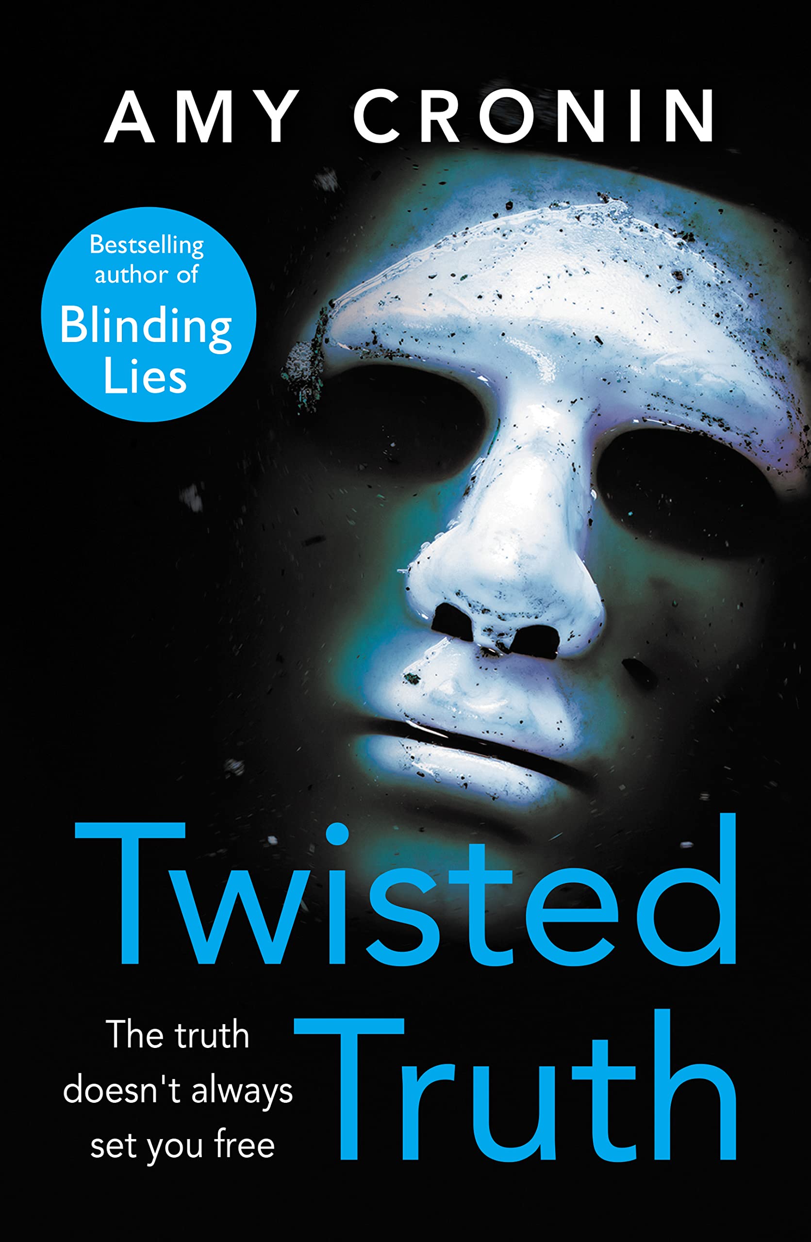 Twisted Truth A chilling contemporary Irish thriller