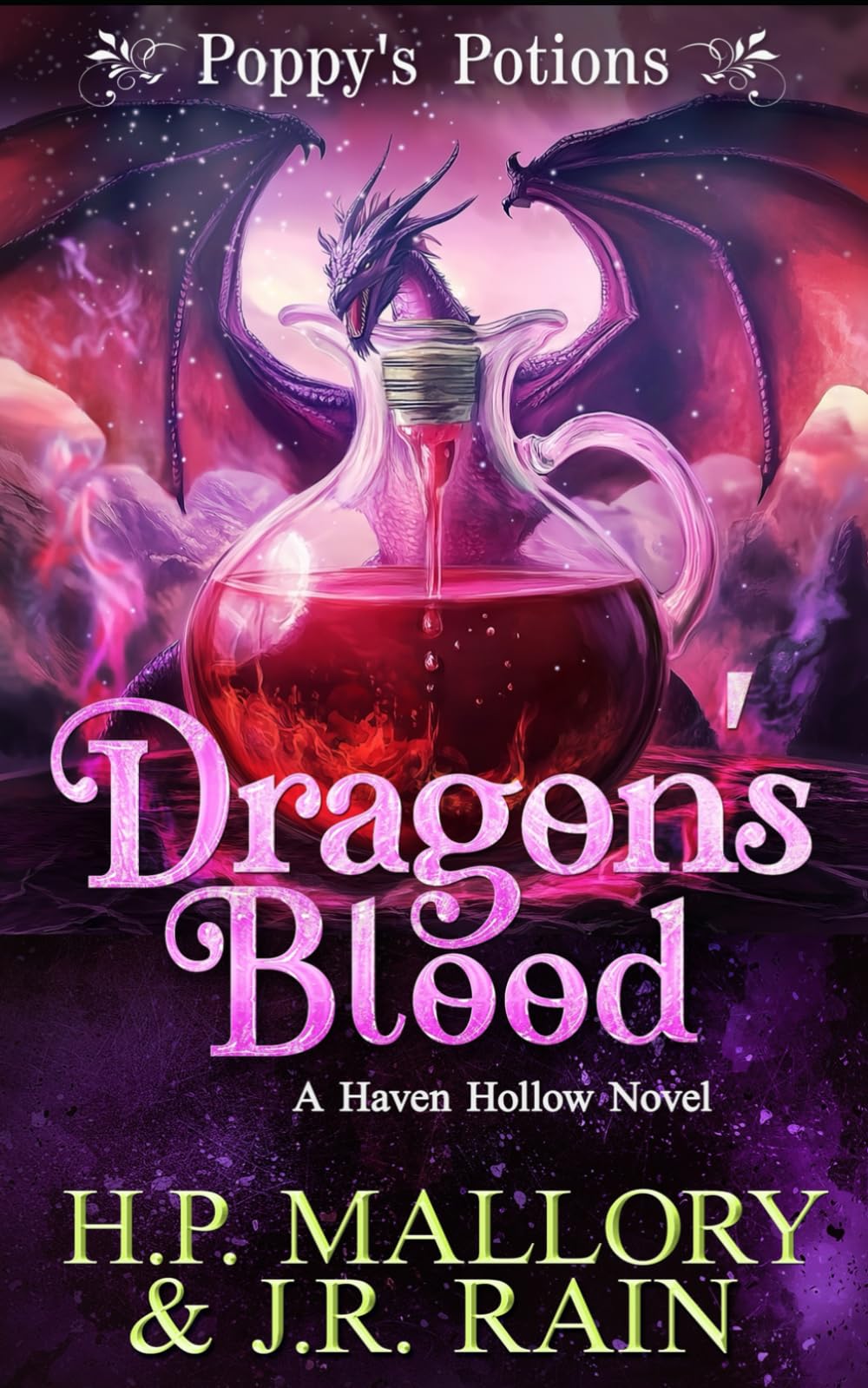 Dragon's Blood: A Paranormal Women's Fiction Novel: (Poppy's Potions): 45 (Haven Hollow)
