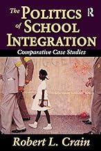The Politics of School Integration