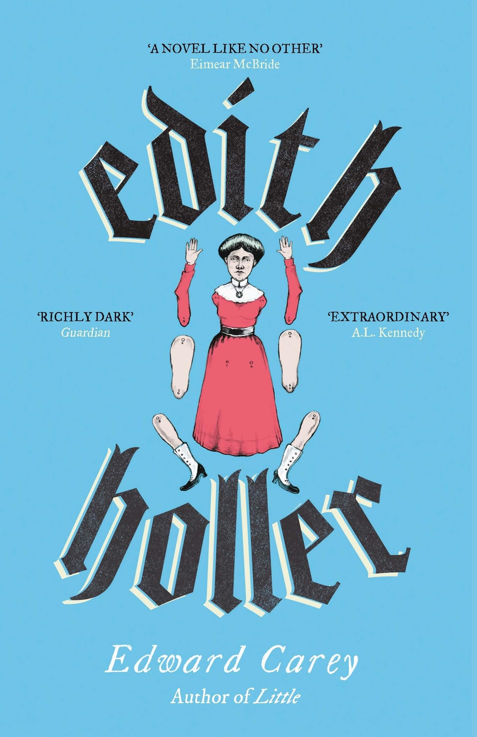 Edith Holler by Edward Carey, Edward Carey - 9781805337928
