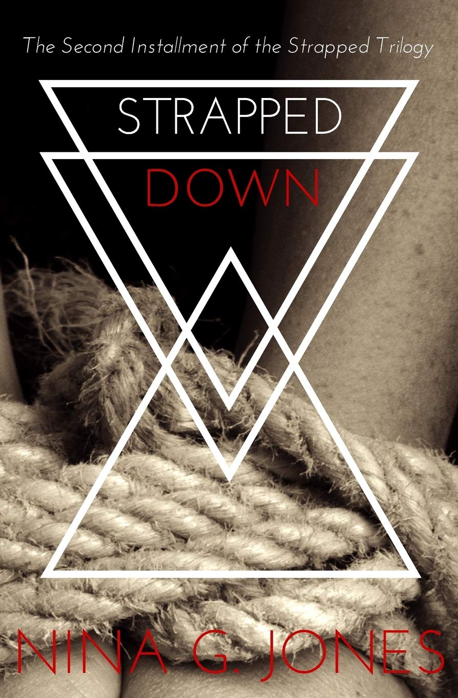 Strapped Down: Volume 2 (Strapped Series)