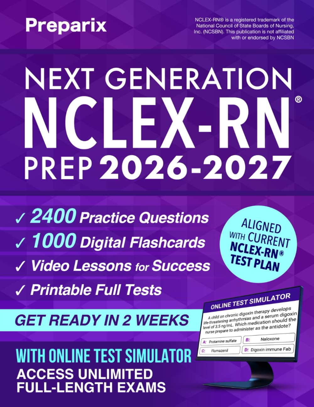 Preparix Next Generation NCLEX-RN Prep 2026: Stress-Free Guide with NGN Simulations, Unlimited Exams & Flashcards