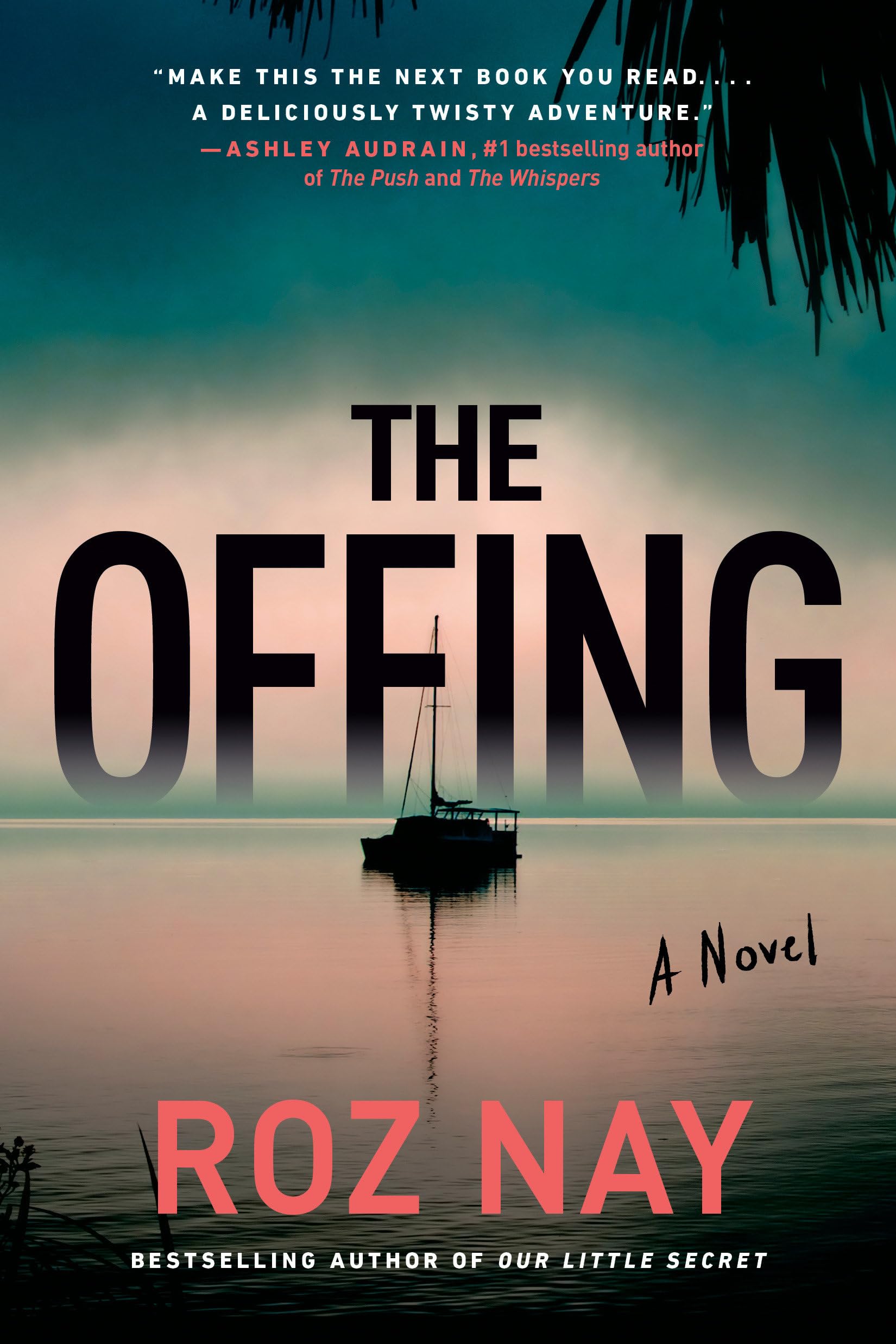 Offing, The: a novel