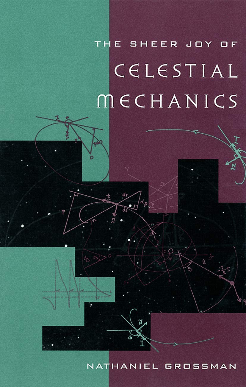 The Sheer Joy of Celestial Mechanics cover