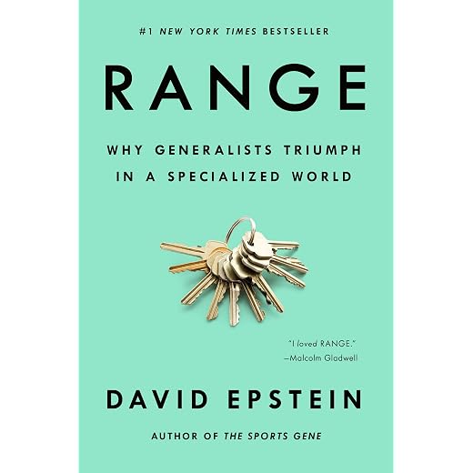 Range: Why Generalists Triumph in a Specialized World