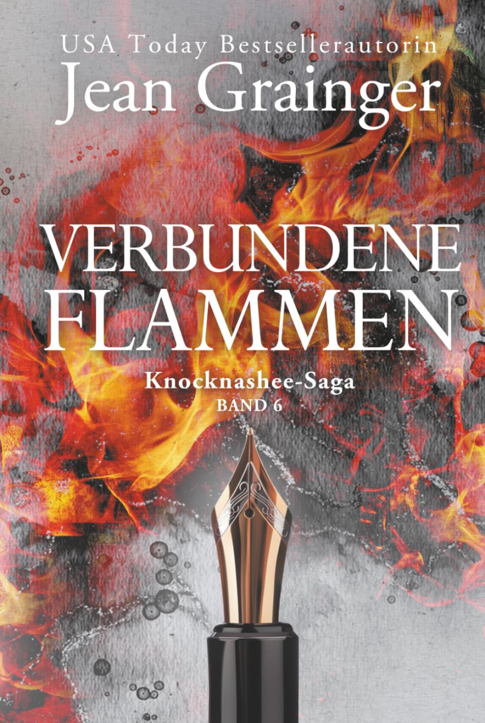 Verbundene Flammen: Knocknashee Saga - Band 6