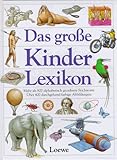 Das große Kinderlexikon