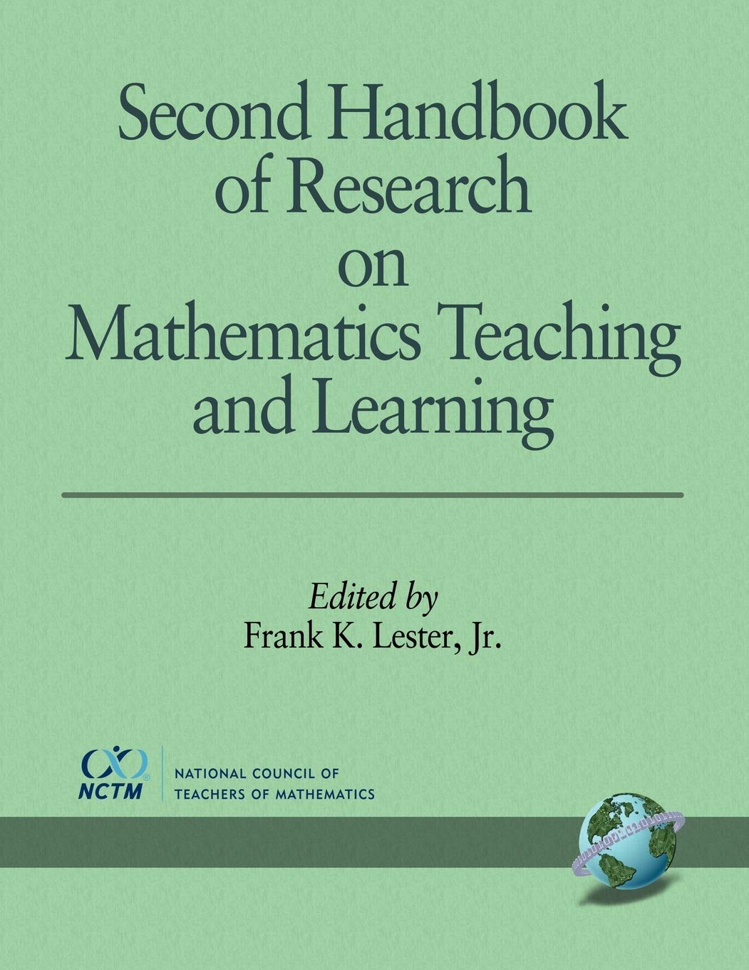 Second Handbook of Research on Mathematics Teaching and Learning ...