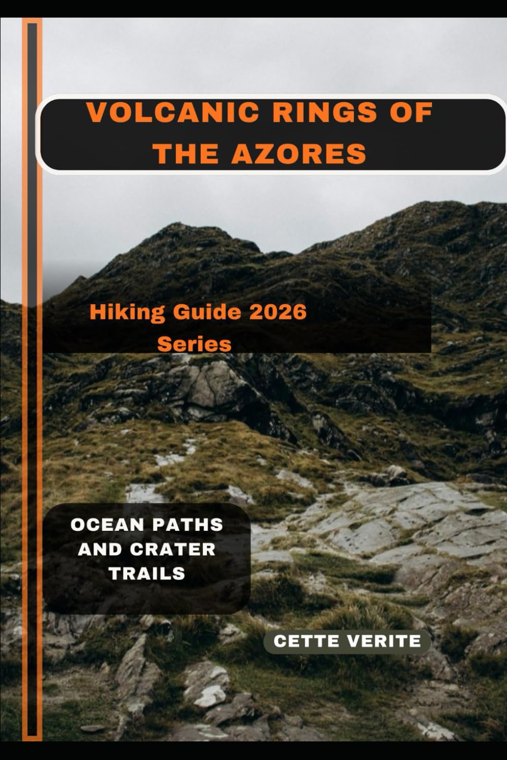 VOLCANIC RINGS OF THE AZORES: Ocean Paths and Crater Trails