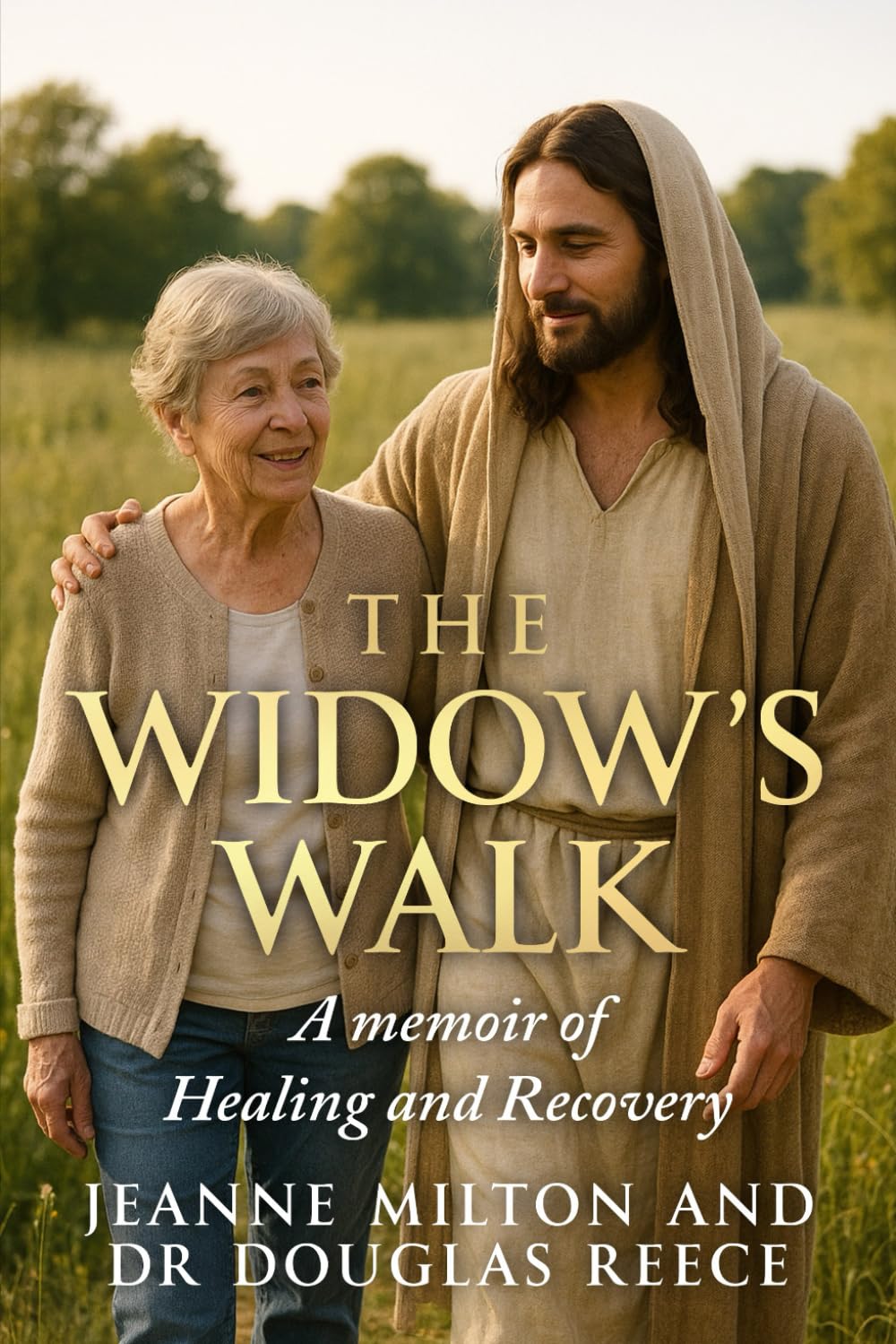 The Widow's Walk: A Memoir of Healing and Recovery