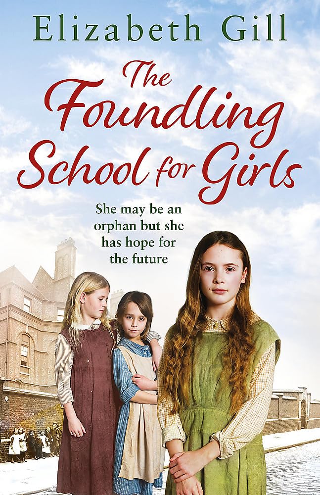 The Foundling School for Girls: She may be an orphan but she has hope for the future