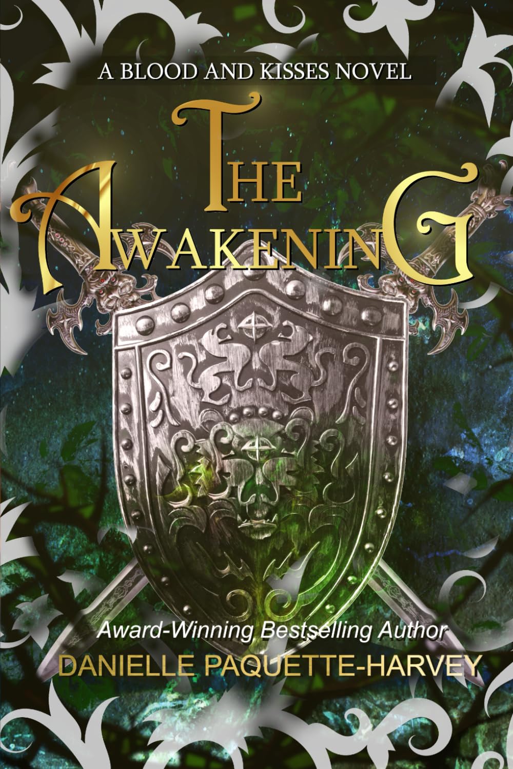 The Awakening: A Dark Romantasy (Blood and Kisses)