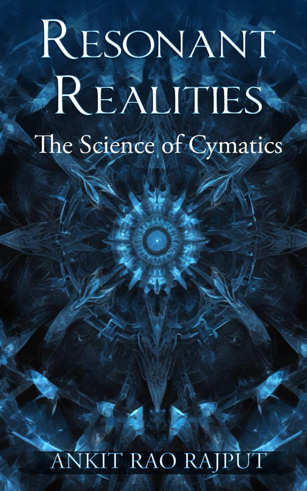 Resonant Realities: The Science of Cymatics