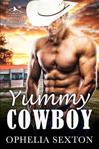 Yummy Cowboy: A Small Town Enemies to Lovers Romance