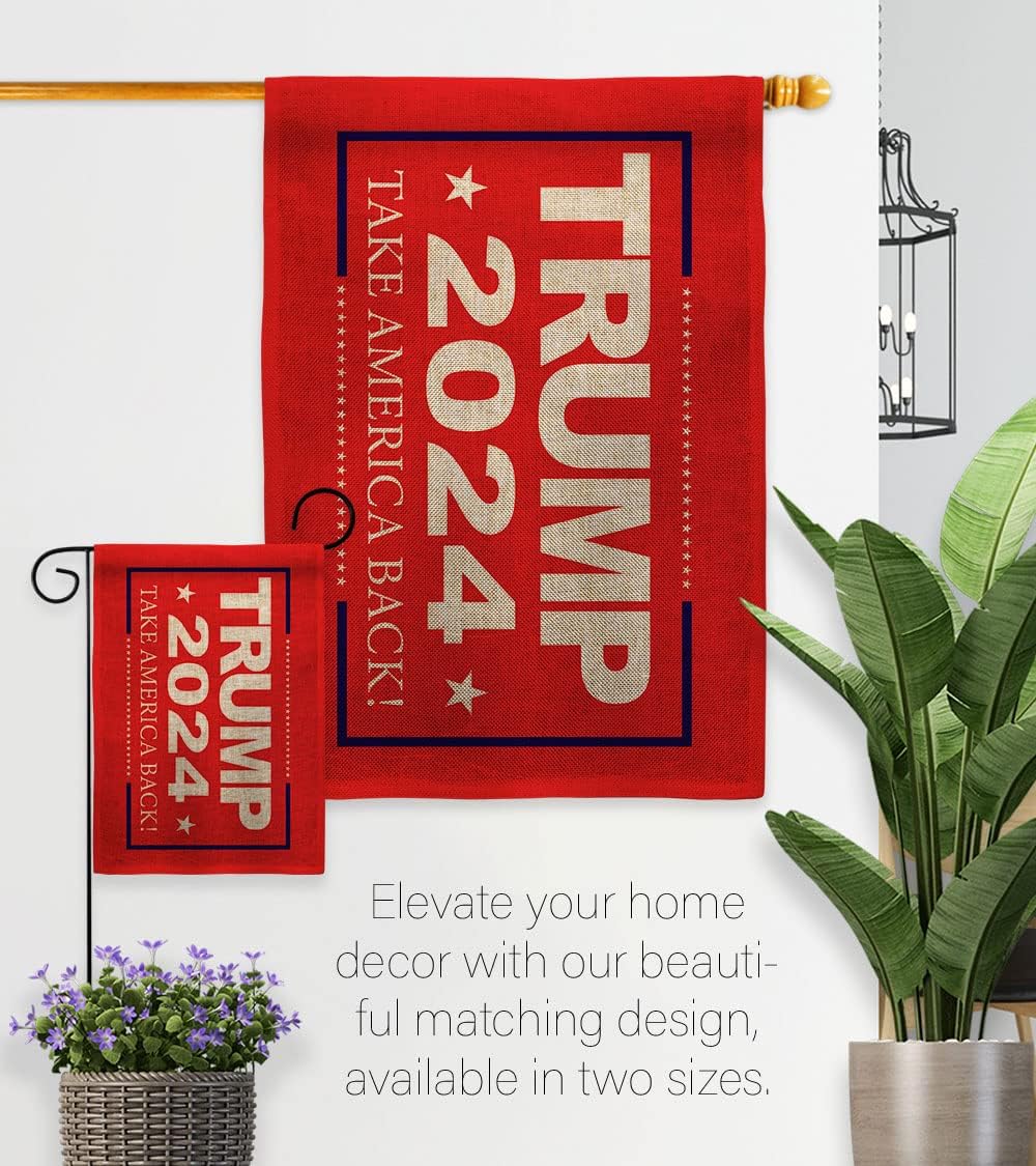 Take America Back 2024 Burlap House Flag - Pack Patriotic Vote President Democrat Republican Tea Party United State American Election USA Vintage Applique - Garden Yard Gift 28 X 40