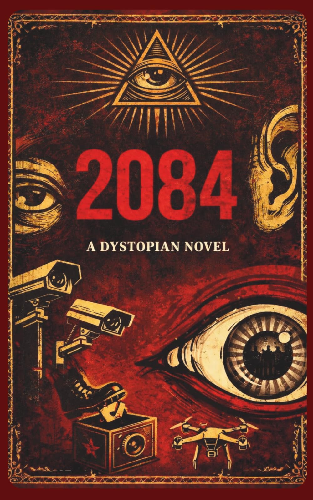 2084: A Dystopian Novel