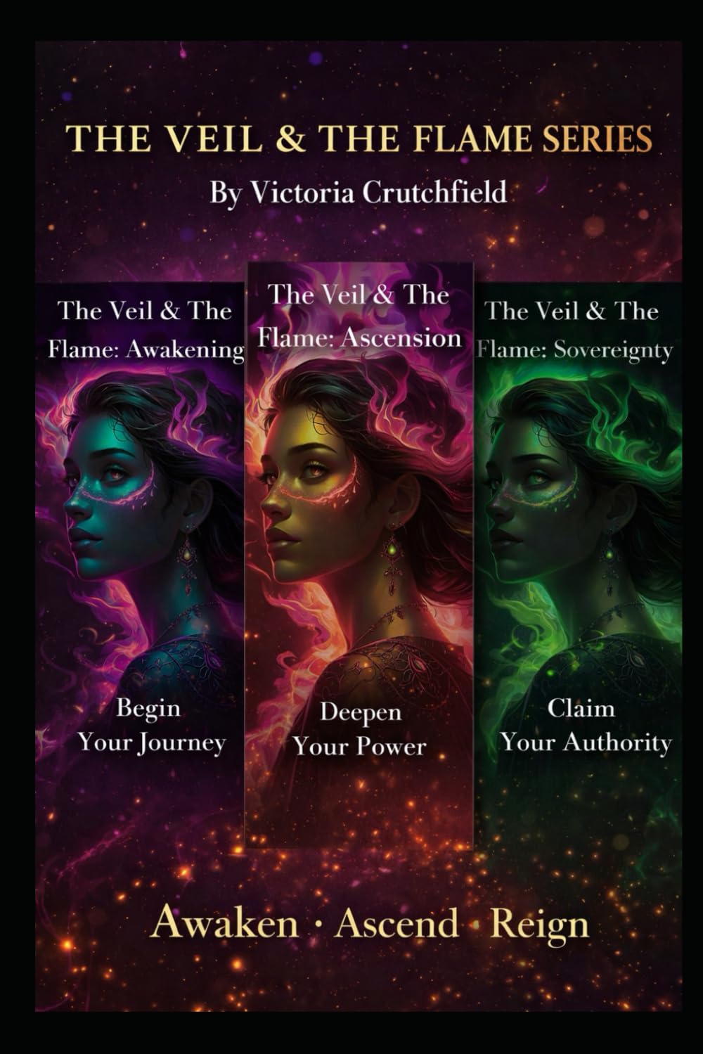 The Veil & The Flame: Awakening, Ascension, Sovereignty