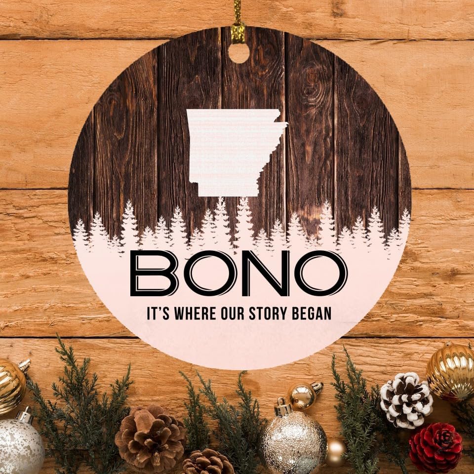 Christmas Tree Ornament 2023 with City Name Bono Arkansas Gift Bono AR It's Where Our Story Began - Xmas Decoration Gift Family Rustic Holiday MDF