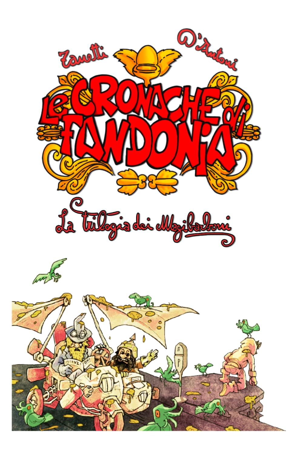 Le Cronache di Fandonia: La trilogia dei Magibarboni