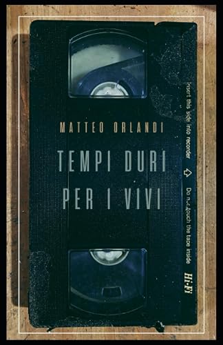 Tempi duri per i vivi