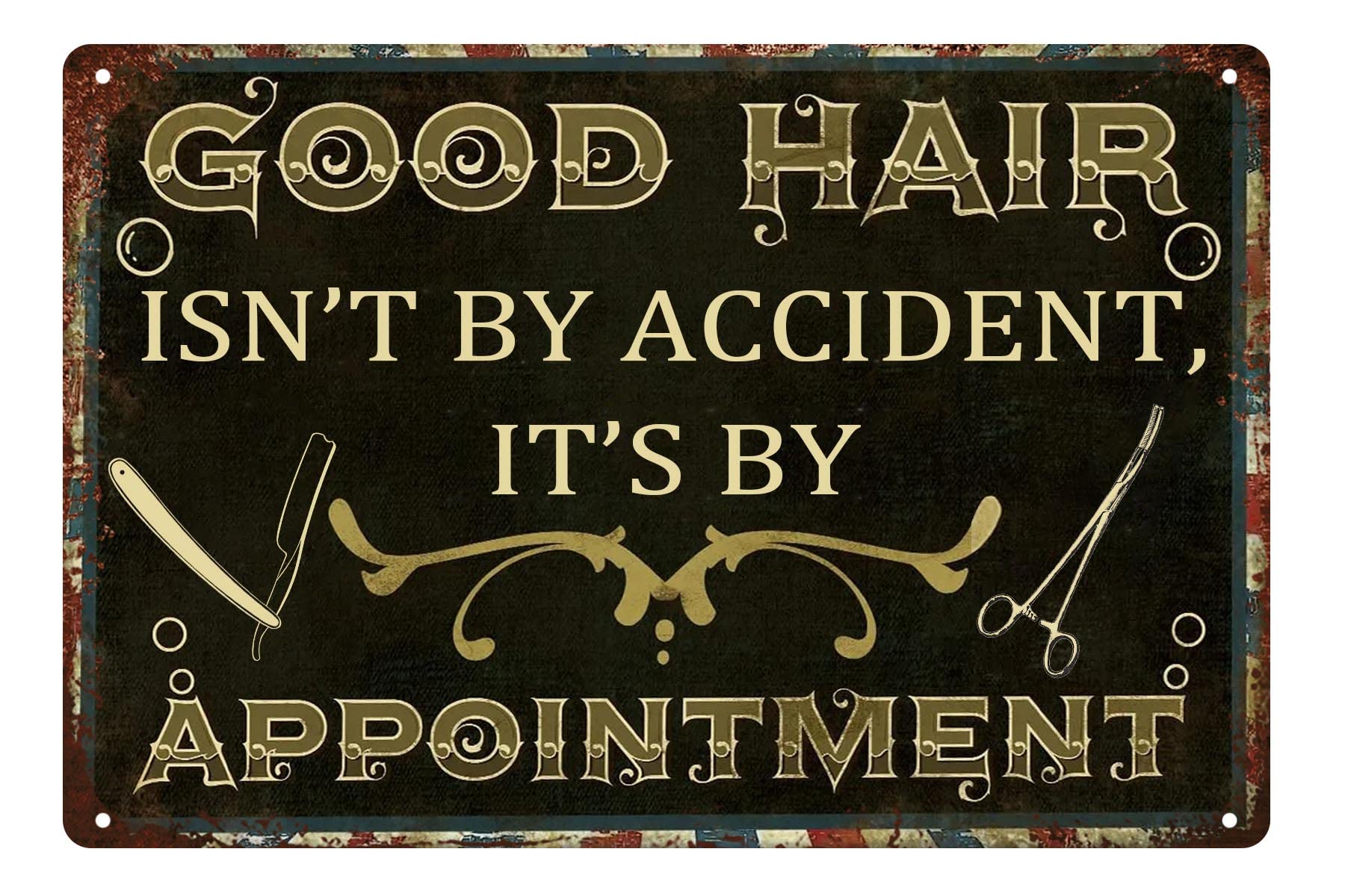 Barbershop Sign Good Hair Isn't by Accident, It's by Appointment, Retro Metal Tin Sign for Barber Shop Decoration Man Cave Wall Decor, Hair Stylist Gifts 8x12inch
