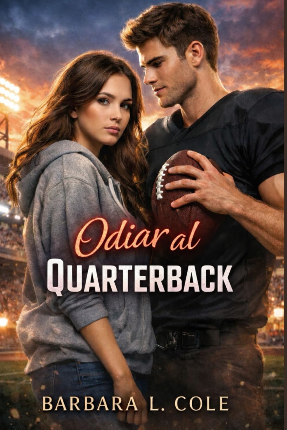 Odiar al Quarterback: Un romance universitario de fútbol americano, de enemigos a amantes, con un desarrollo lento
